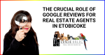 Google Reviews for Etobicoke Realtors